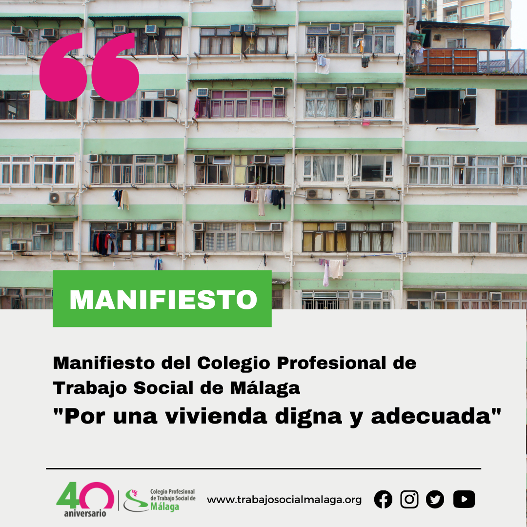 Manifiesto Del CPTS Málaga Por Una Vivienda Digna Y Adecuada - Colegio ...